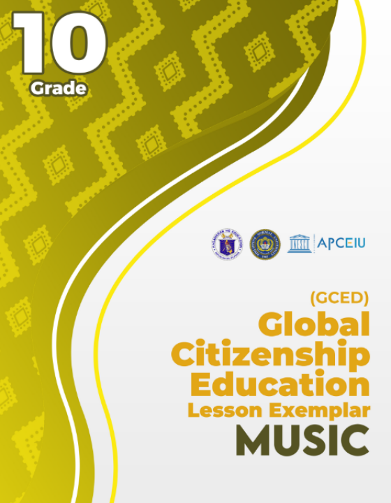 Cover Page for [GCED Lesson Exemplar] Music Grade 10