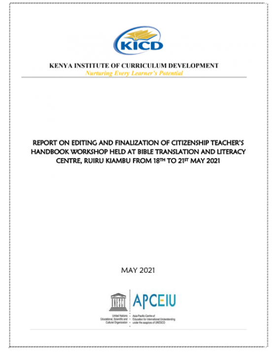 Cover Page for [2021_Report] Citizenship Education  for Secondary Schools in Kenya - Teachers'  Handbook Editing Workshop Report- MAY 2021