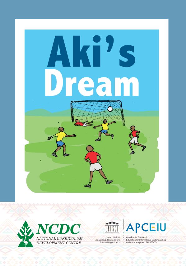 Cover for [GCED Storybook] Aki's Dream