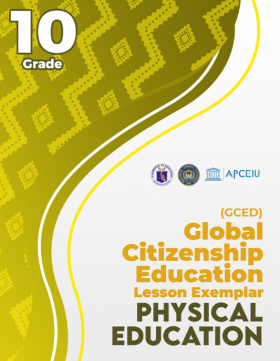 Cover Page for [GCED Lesson Exemplar] Physical Education Grade 10