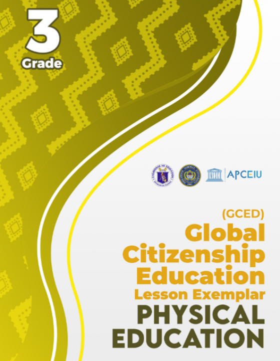 Cover Page for [GCED Lesson Exemplar] Physical Education Grade 3
